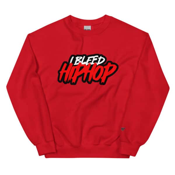 "I Bleed Hip Hop" Unisex Sweatshirt - Image 2