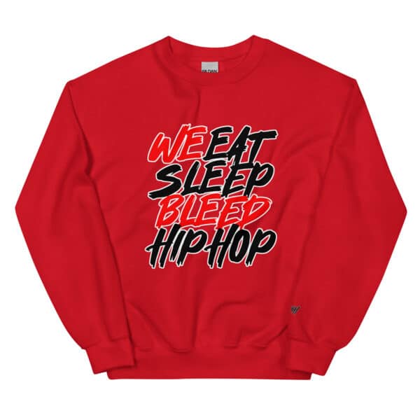 WeBleedHipHop "WE BLEED" Unisex Sweatshirt - Image 2