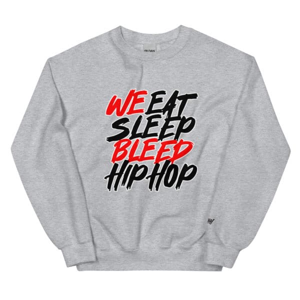 WeBleedHipHop "WE BLEED" Unisex Sweatshirt - Image 3