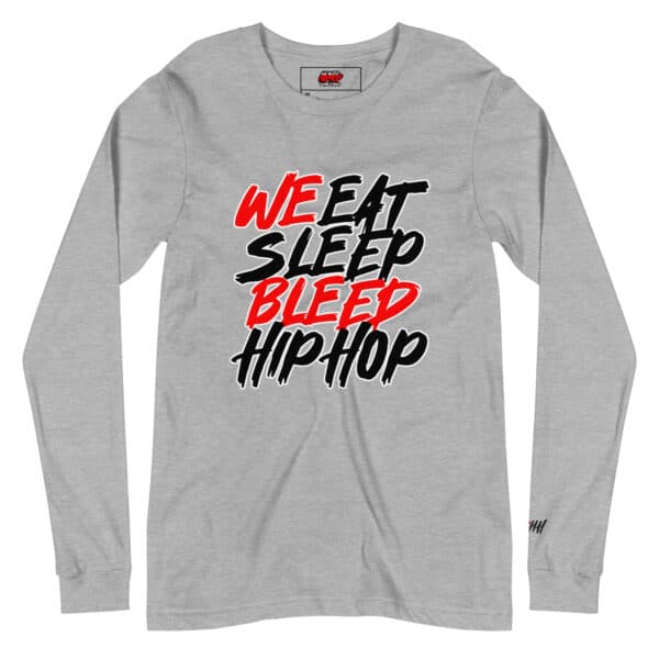 WeBleedHipHop "WE BLEED" Unisex Long Sleeve Tee - Image 3