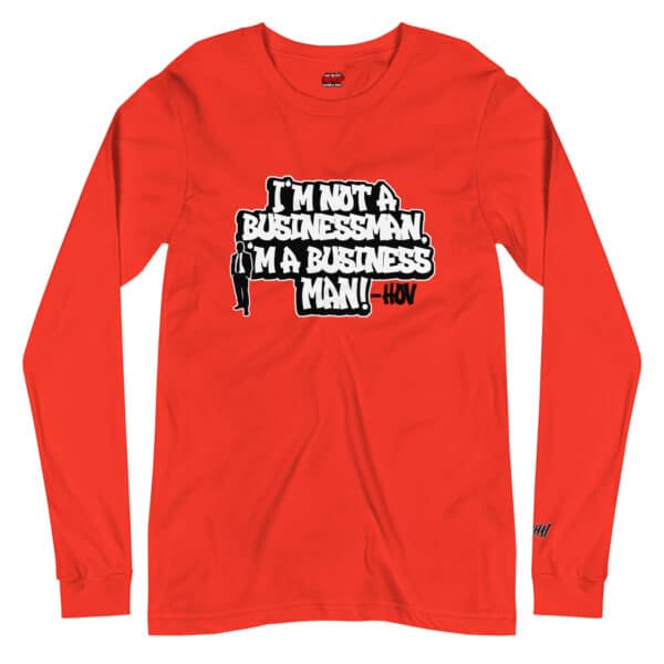 "I'm a Business" Unisex Long Sleeve Tee - Image 2