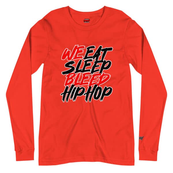 WeBleedHipHop "WE BLEED" Unisex Long Sleeve Tee - Image 2