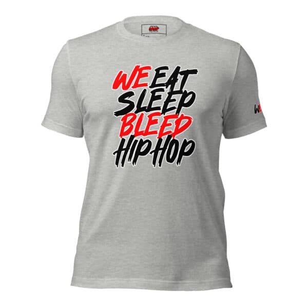 WeBleedHipHop "WE BLEED" Unisex t-shirt - Image 3