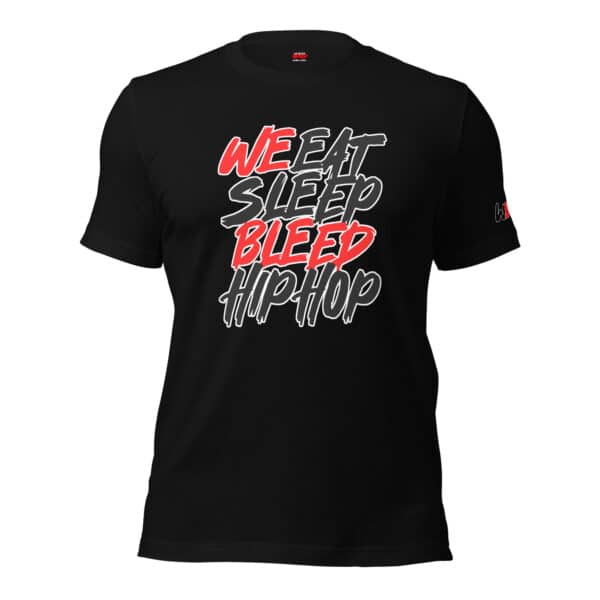 WeBleedHipHop "WE BLEED" Unisex t-shirt