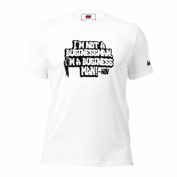 "I'm a Business" Unisex t-shirt - Image 4
